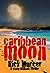 Caribbean Moon (Manny Williams, #1)