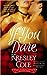 If You Dare by Kresley Cole