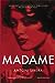 Madame by Antoni Libera