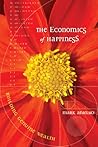 The Economics of Happiness by Mark Anielski