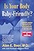 Is Your Body Baby-Friendly? by Alan E. Beer