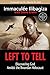 Left to Tell by Immaculée Ilibagiza