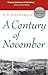 A Century of November