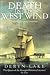 Death in the West Wind by Deryn Lake