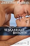 The Marriage Bargain by Jennifer Probst