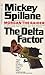 The Delta Factor by Mickey Spillane