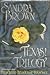 Texas! Trilogy by Sandra       Brown