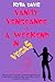 Vanity, Vengeance And A Weekend In Vegas (Sophie Katz Murder Mystery, #6)