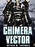 The Chimera Vector (The Fif...