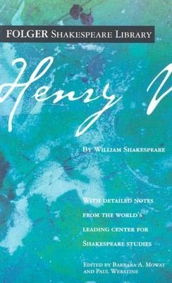 Henry V by William Shakespeare