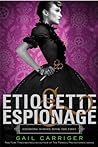 Etiquette & Espionage by Gail Carriger