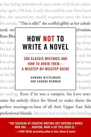 How Not to Write a Novel by Howard Mittelmark