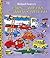 Cars and Trucks and Things That Go by Richard Scarry