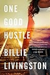 One Good Hustle by Billie Livingston