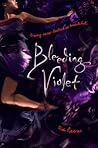 Bleeding Violet by Dia Reeves