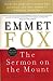 The Sermon on the Mount by Emmet Fox