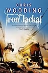 The Iron Jackal by Chris Wooding BA