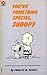 You're Something Special, Snoopy (Peanuts Coronet, #33)