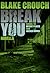 Break You