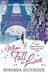 When I Fall In Love by Miranda Dickinson