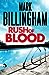 Rush of Blood by Mark Billingham