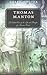 Thomas Manton: A Guided Tour of the Life and Thought of a Puritan Pastor (Guided Tour (P & R Publishing))