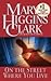 On the Street Where You Live by Mary Higgins Clark