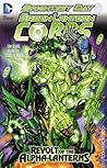 Green Lantern Corps, Volume 7: Revolt of the Alpha-Lanterns