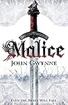 Malice by John Gwynne