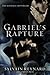 Gabriel's Rapture by Sylvain Reynard