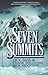 Seven Summits by Dick Bass