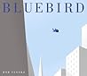 Bluebird by Bob Staake