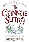 The Scots 'Joy Of Sex'! The Cannae Sutra by Rupert Besley