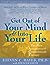 Get Out of Your Mind and Into Your Life by Steven C. Hayes