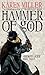 Hammer of God (Godspeaker Trilogy, #3)