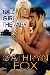 Bad Girl Therapy by Cathryn Fox