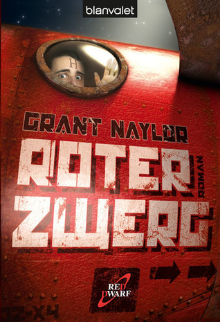 Roter Zwerg by Grant Naylor