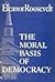 The Moral Basis of Democracy