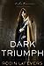 Dark Triumph (His Fair Assa...