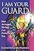 I Am Your Guard by Elizabeth Clare Prophet