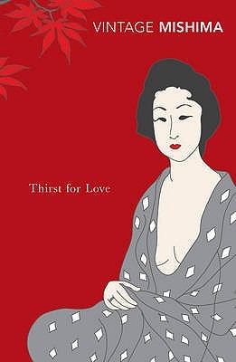 Thirst for Love by Yukio Mishima