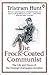 The Frock-coated Communist: The Life and Times of the Original Champagne Socialist