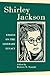 Shirley Jackson: Essays on the Literary Legacy