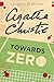 Towards Zero by Agatha Christie