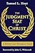 The Judgment Seat of Christ: A Biblical and Theological Study