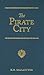 The Pirate City: An Algerin...