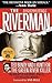 The Riverman by Robert D. Keppel