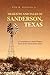 Trails to and Tales of Sanderson, Texas