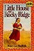 Little House on Rocky Ridge (Little House: The Rocky Ridge Years, #1)