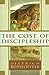 The Cost of Discipleship by Dietrich Bonhoeffer